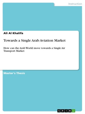 cover image of Towards a Single Arab Aviation Market